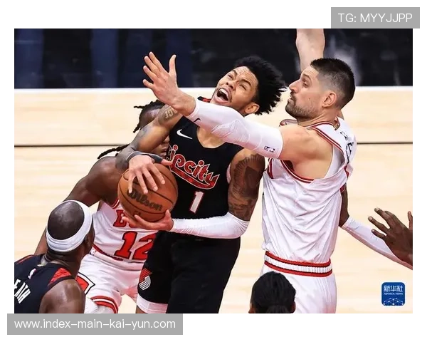 开拓者终结公牛连败战术 格兰特与霍勒迪挡拆配合效果分析